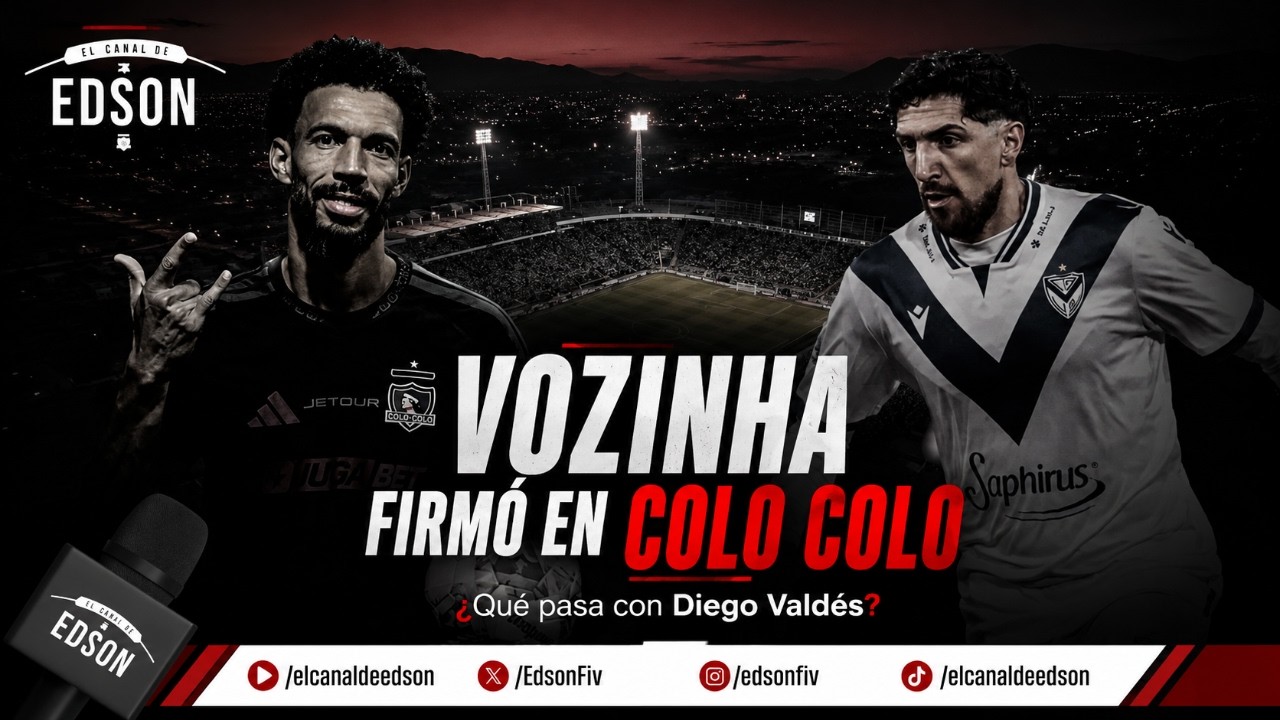 ⚪⚫ ¡TODO EN ORDEN! VOZINHA SERÁ PRESENTADO HOY EN COLO COLO | ¿QUÉ PASA CON DIEGO VALDÉS?