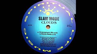 Slam Mode Clouds bonus beats