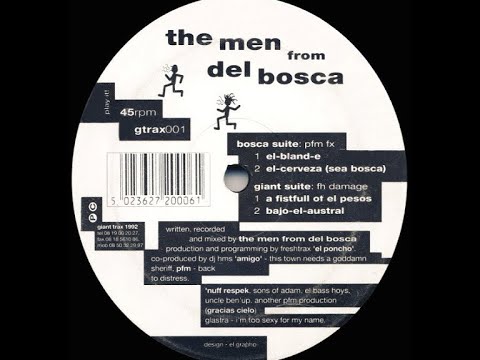 The Men From Del Bosca – El-Bland-E - El-Cerveza (Sea Bosca)