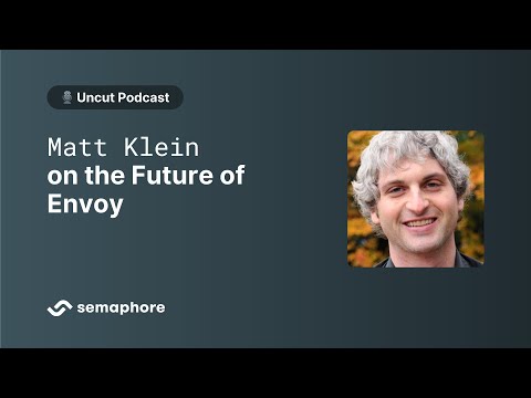 Lyft Software Engineer Matt Klein on the Future of Envoy