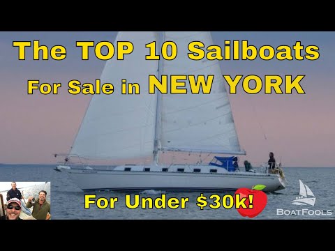 Top 10 Sailboats for Sale  in New York State for Under $30k! Super State, Super Deals!