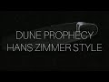 Dune: Prophecy - Ending Hans Zimmer Style