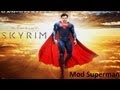 Skyrim Mod [FR] : Superman - Man of Steel (Costume ...