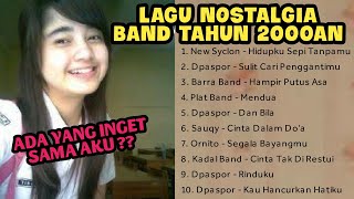 Download lagu LAGU NOSTALGIA BAND INDIE TAHUN 2000AN | Bikin Kangen Masa Sekolah mp3