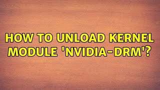 Unix & Linux: How to unload kernel module 