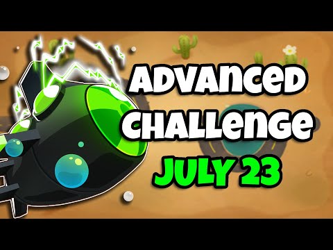 BTD6 Advanced Challenge | Not too tricky | 23.07.2022