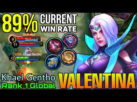 NonStop Ganking Valentina 89% Current Win Rate - Top 1 Global Valentina by Khael Gentho - MLBB