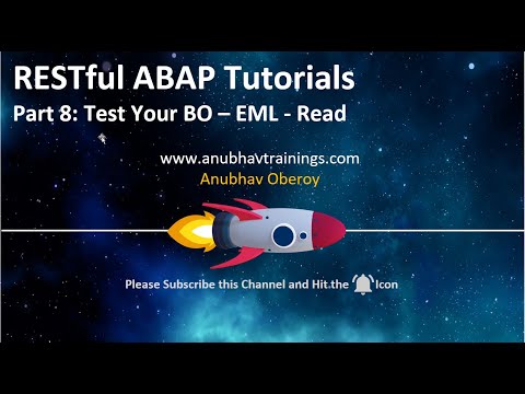 08 RESTful ABAP EML Read| ABAP On Cloud| Anubhav Trainings