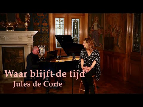 Waar blijft de tijd - Jules de Corte