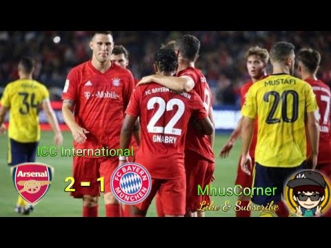 Arsenal vs Bayern Munich 2-1|| Highlight & Goals | International Campion Cup