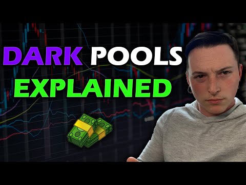 STOCK MARKET DARK POOLS - What are they & How to Trade them.