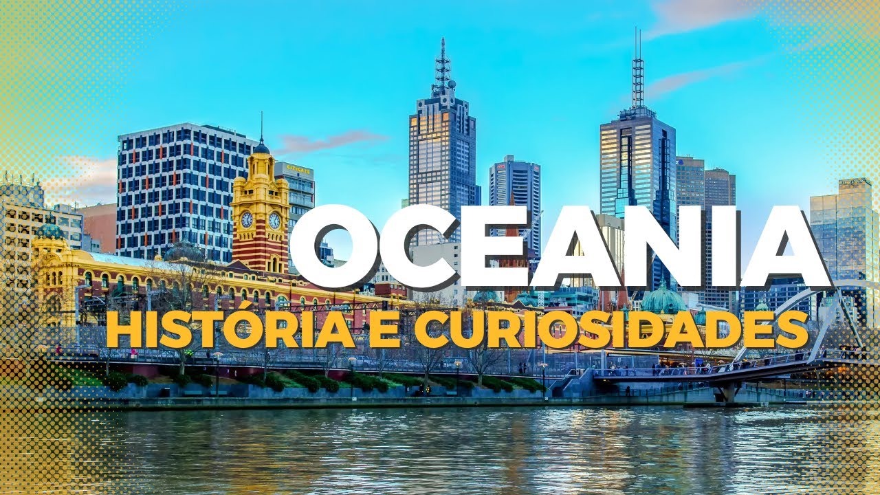 🌍 EXPLORANDO A OCEANIA: O CONTINENTE DE ILHAS FASCINANTES 🏝️