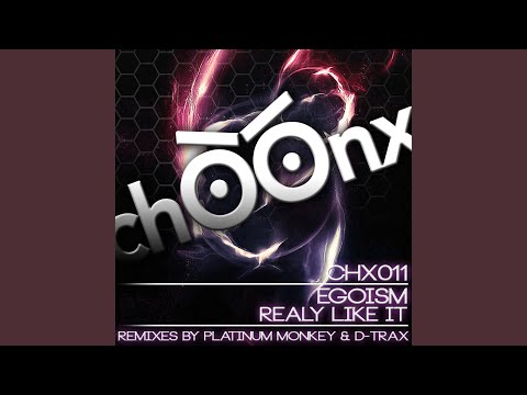 Realy Like It (Platinum Monkey Remix)