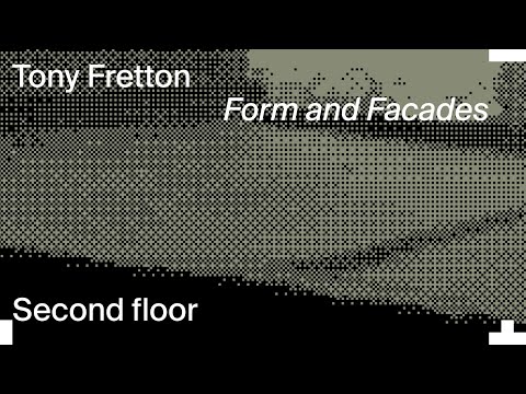 Tony Fretton - Form & Facades
