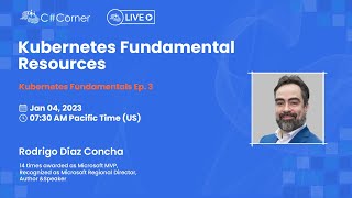 Kubernetes Fundamental Resources - Kubernetes Fundamentals Ep.3