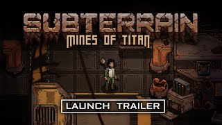 Watch and explore about Subterrain: Mines of Titan