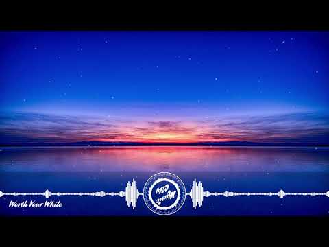 CLNGR feat. Greylyn - Worth Your While