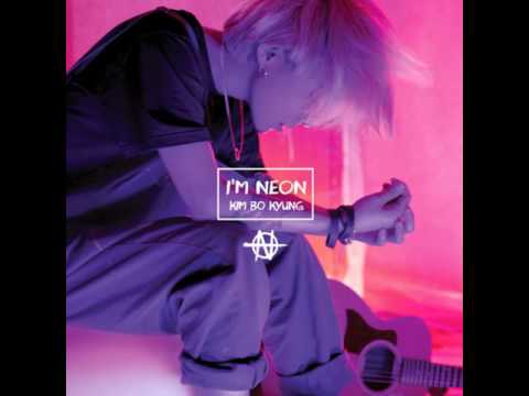[HQ] [AUDIO] 김보경 (Kim Bo Kyung) - You @ Mini Album 'I’M NEON'