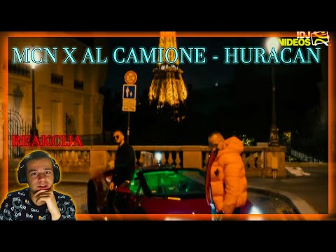 MCN X AL CAMIONE - HURACAN (Reakcija)