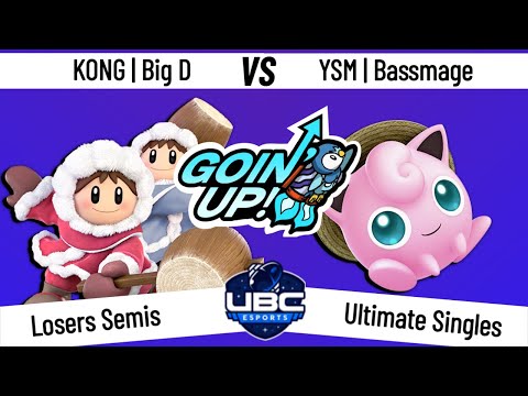 Goin' Up! Prelocal - Losers Semis - Kong | Big D (Ice Climbers) Vs. YSM | Bassmage (Jigglypuff)