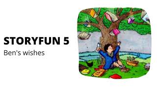 Storyfun 5. Ben's wishes