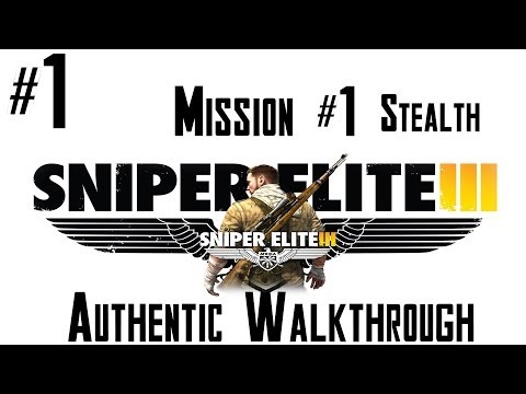 Sniper Elite 3 - Walkthrough - Mission #1 - Siege Of Tobruk GIVEAWAY (PC) (Authentic)