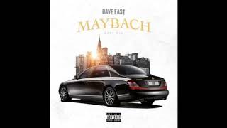 Dave East Maybach (East Mix)