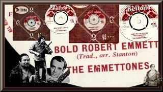 The Emmettones - Bold Robert Emmett [Beltona BL 2722] [Sep 1960]
