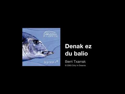Berri Txarrak - Denak ez du balio (ft. Tim McIllrath)