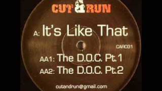 Cut & Run - It's Like That
