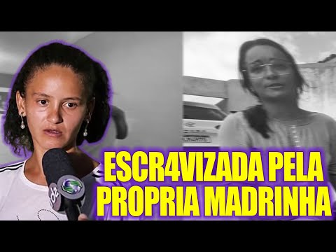 15 ANOS PRESA NA CASA DA PRÓPRIA MADRINHA - Caso Janaína | Casos Brasileiros