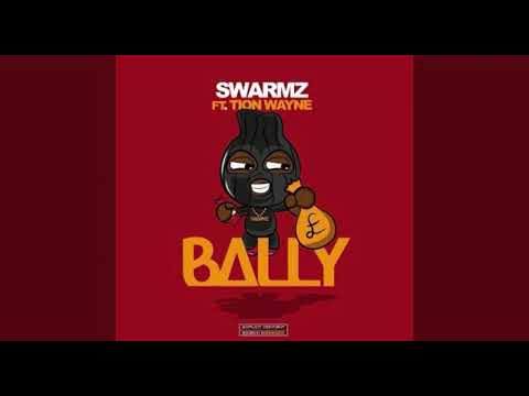 Swarmz- Bally Ft. Tion Wayne (High Pitched)