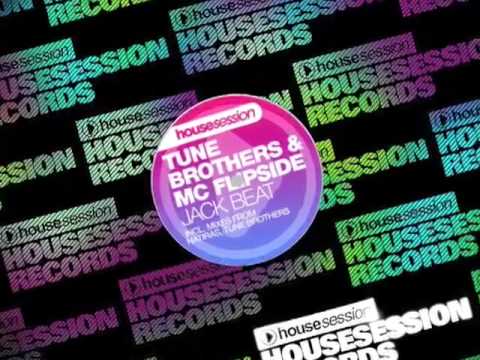 Tune Brothers & MC Flipside "Jack Beat" (Hatiras Remix)