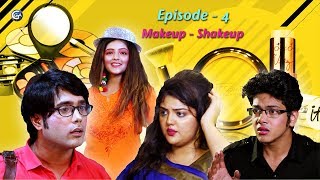 Hindi Web Series (The Desi Kardashians ) | The Desi Ks | EP 4 : MAKEUP - SHAKEUP | GGA