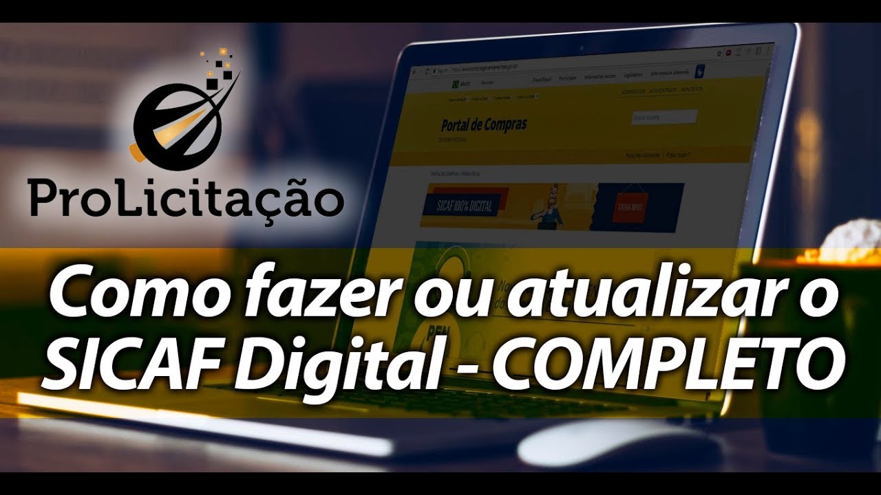 COMO FAZER ou ATUALIZAR o SICAF DIGITAL - COMPLETO