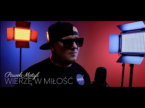 Paweł Motyl - Wierzę w Miłość