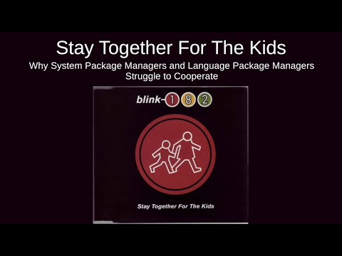 Stay Together For The Kids - Andrew Kelley - Software You Can Love 2022
