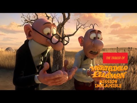 Trailers Mortadelo & Filemon: Mission Implausible