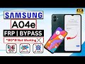 Samsung A04e FRP Bypass Android 13 Without Pc 2024 Samsung Galaxy A04e Android 13 FRP Bypass 2024