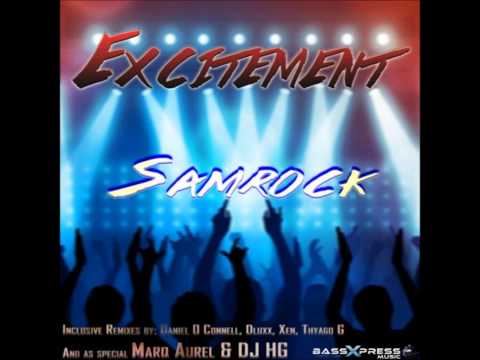 Samrock - Excitement (Daniel O Connell Remix) [Available now on all portals]