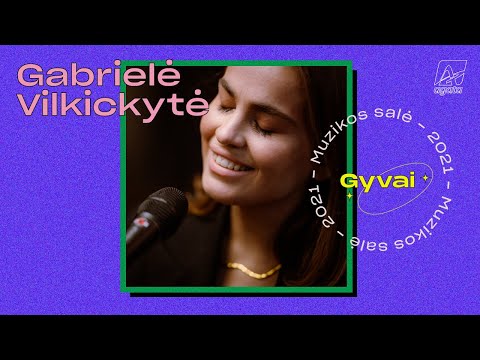 Gabrielės Vilkickytės koncertas. Muzikos salė | Gyvai