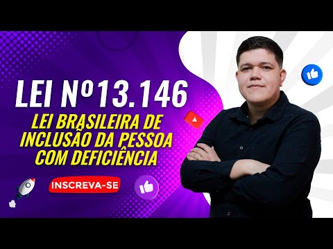 Law No. 13,146 - Brazilian Law on the Inclusion of Persons with Disabilities | 2025