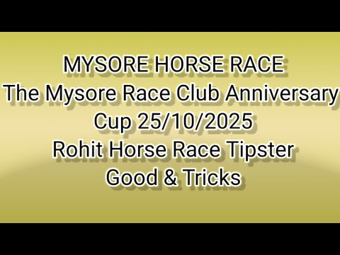 Mysore Horse Race Tips And Selection ll The Mysore Race Club Anniversary Cup l Mysore Race