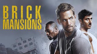 Download lagu Brick Mansions (2014) Movie || Paul Walker, David Belle, Goûchy Boy || Review and Facts mp3