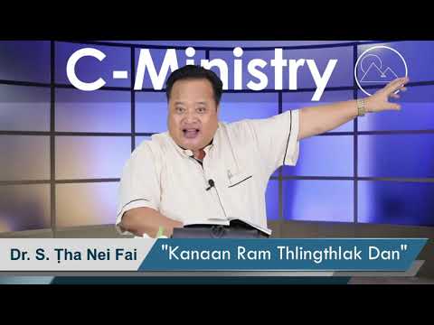 Kanaan Ram Thlingthlak Dan - Dr. S. Tha nei Fai