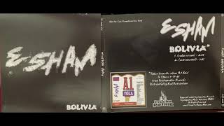 (1. BOLIVIA - RADIO VERSION) ESHAM Insane Clown Posse T-N-T (Rest In Peace) NATAS MASTAMIND A-1 YOLA