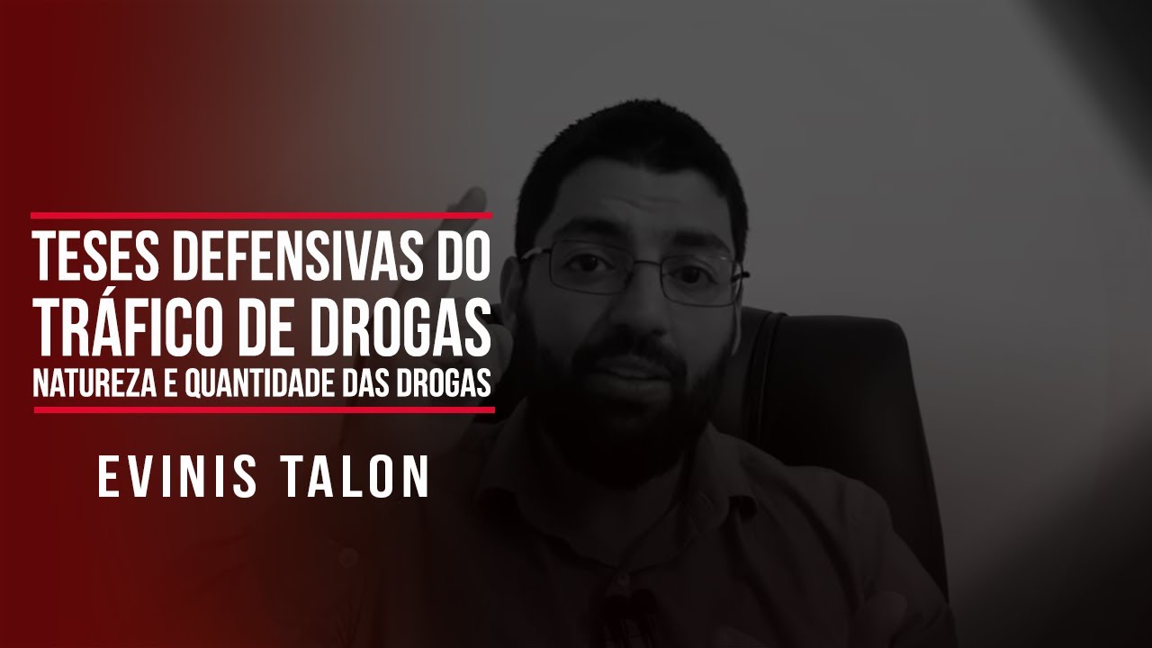Teses defensivas do tráfico de drogas: natureza e quantidade das drogas