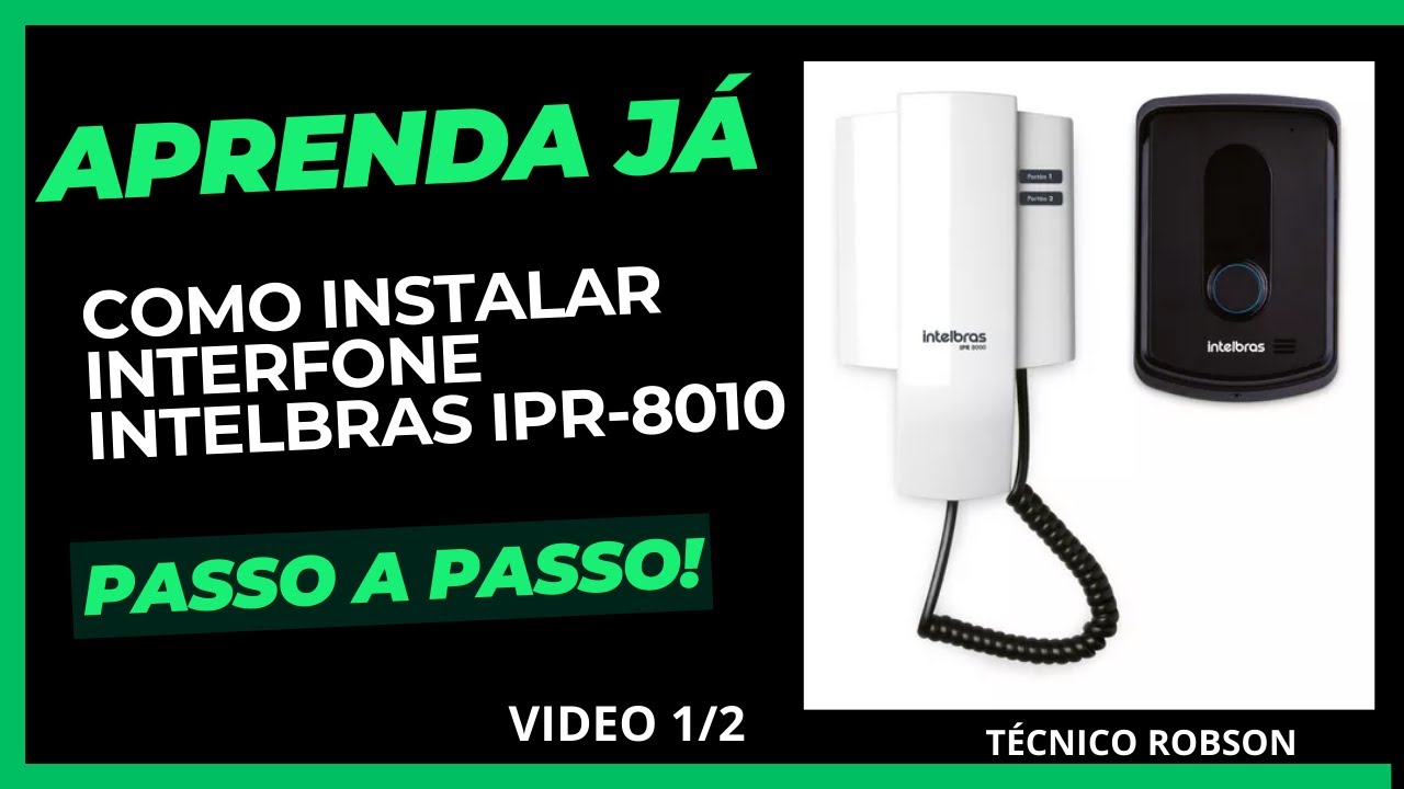 Instalar interfone INTELBRAS Porteiro - IPR 8010  #instalação #interfone #intelbras #segurança #220v