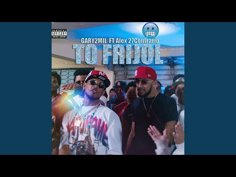 To Frijol (feat. Alex 27Contrario)