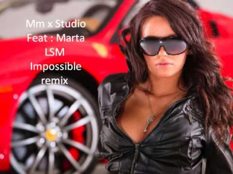 Makina Remix 2013 ; Lsm : Impossible Remix 2013